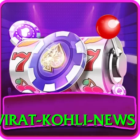 virat kohli news Extreme Slots - 2